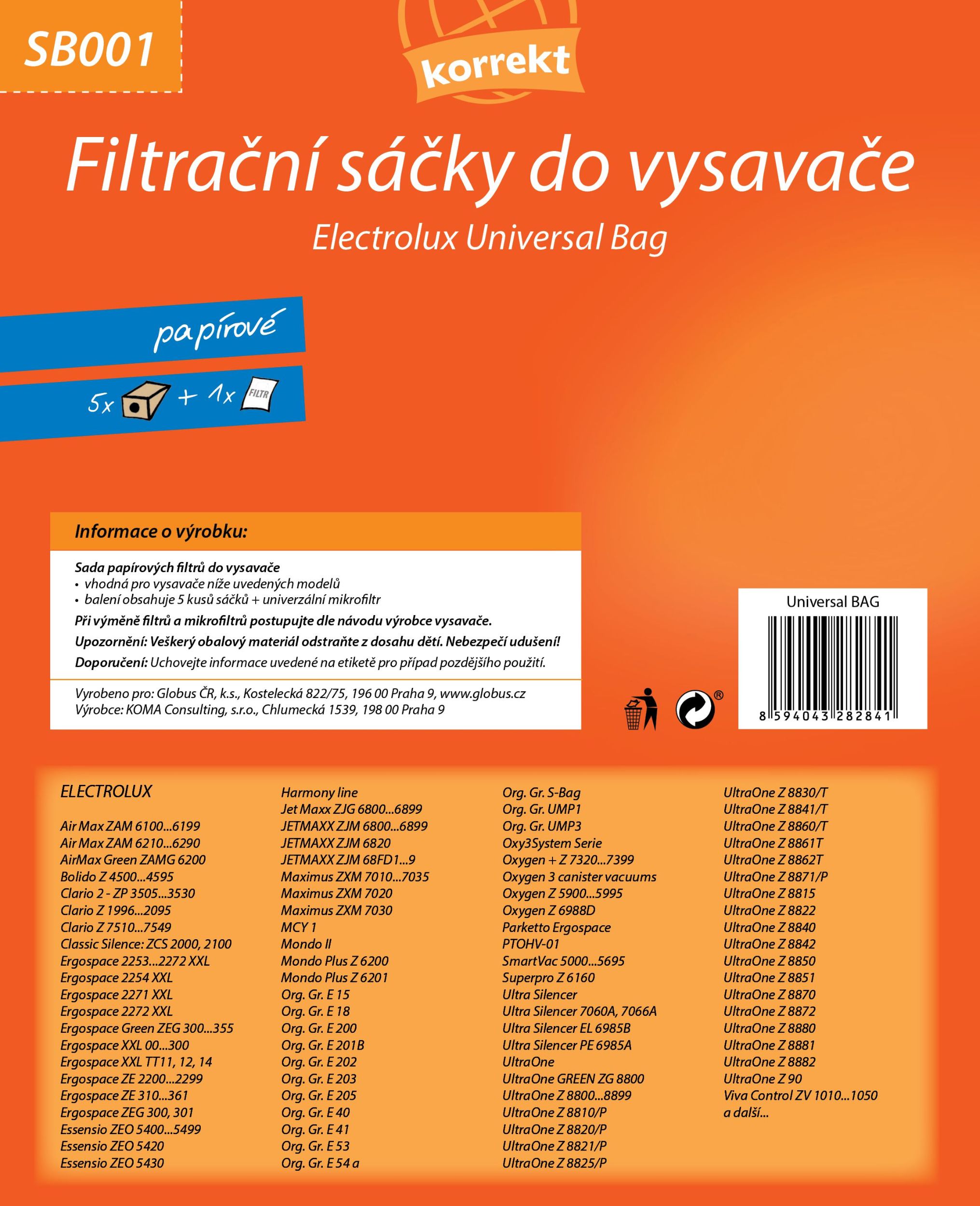 Elektro - Korrekt Sáčky do vysavače SB001 - Universal Bag