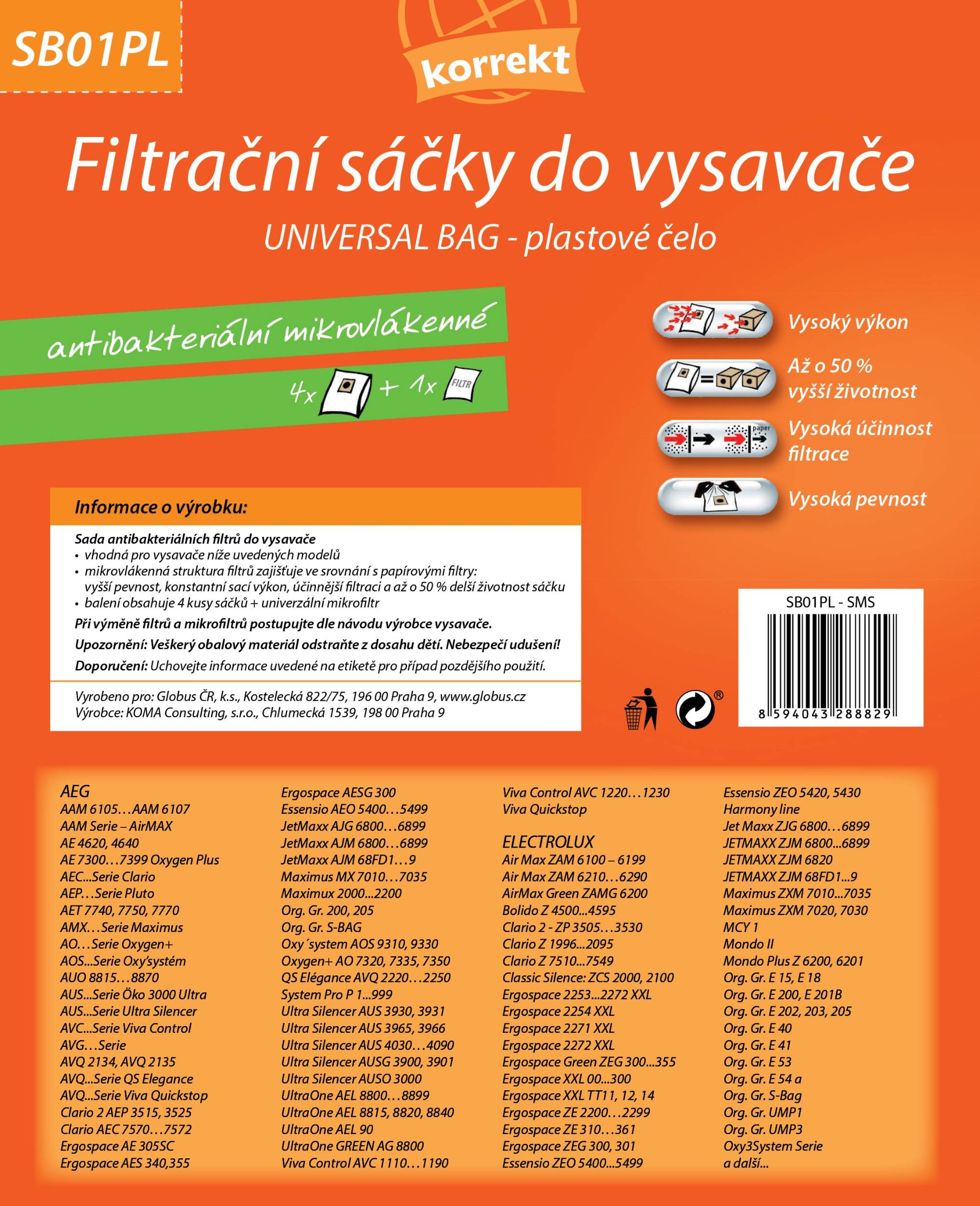 Elektro - Korrekt Sáčky do vysavače SB01PL - Universal Bag s plastovým čelem